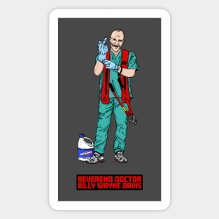 Reverend Doctor Billy Wayne Davis Magnet